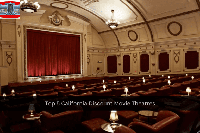 Top 5 California Discount Movie Theatres