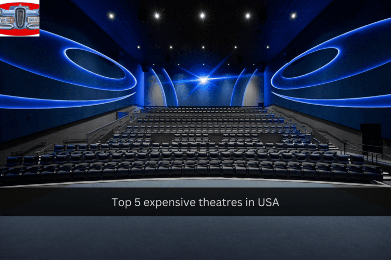 Top 5 expensive theatres in USA