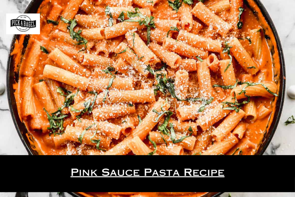 Pink Sauce Pasta Recipe